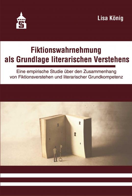 Cover-Bild Fiktionswahrnehmung als Grundlage literarischen Verstehens