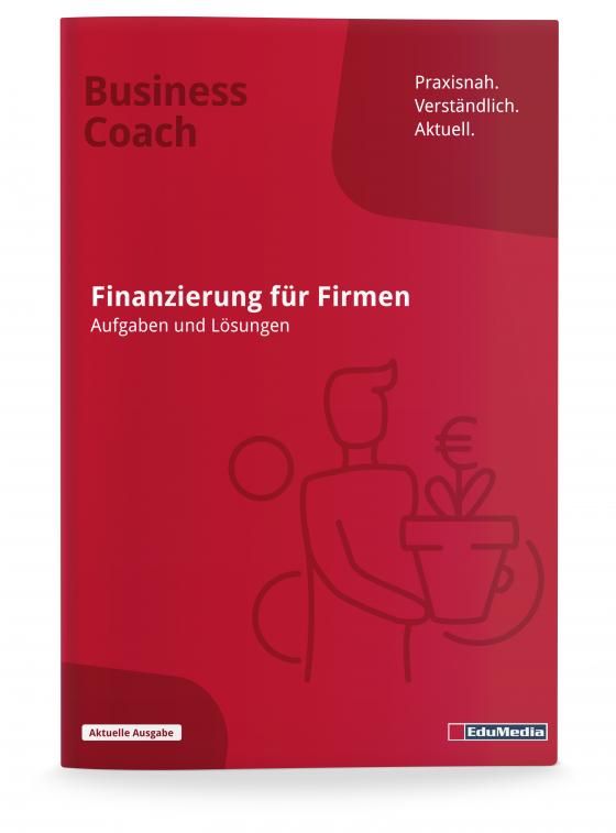 Cover-Bild Finanzierung für Firmen - Übungsbuch mit Lösungen