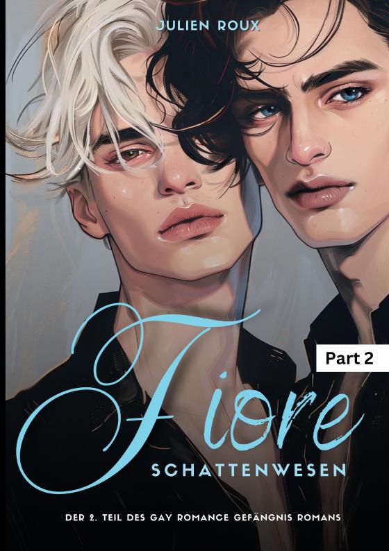 Cover-Bild Fiore - Schattenwesen Part 2