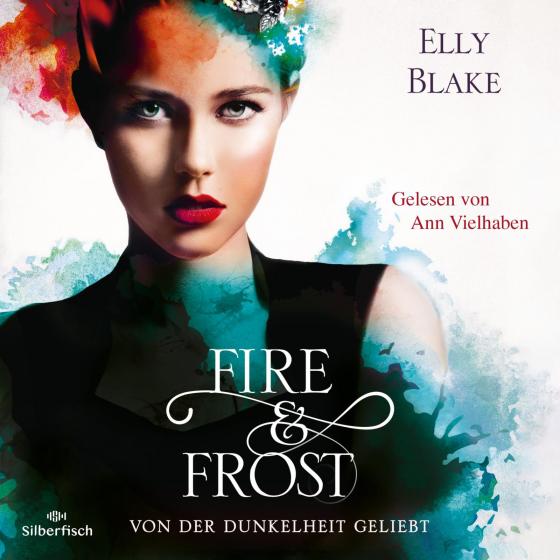 Cover-Bild Fire & Frost 3: Von der Dunkelheit geliebt