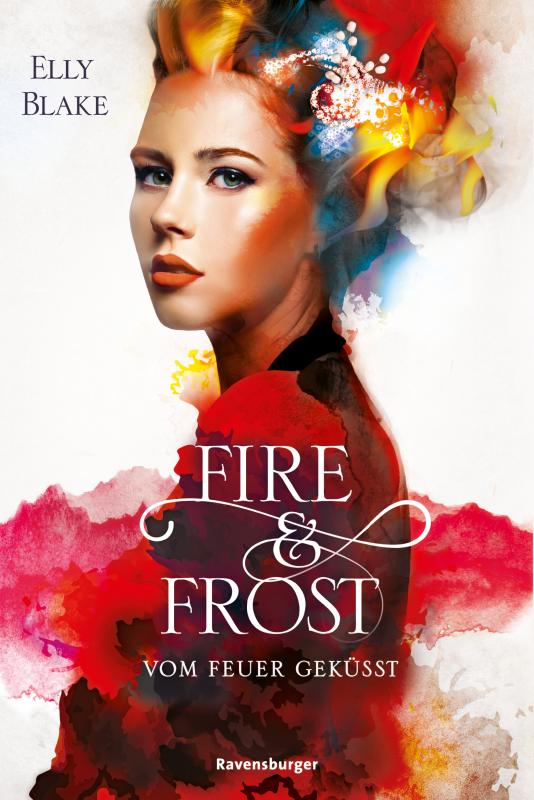 Cover-Bild Fire & Frost, Band 2: Vom Feuer geküsst