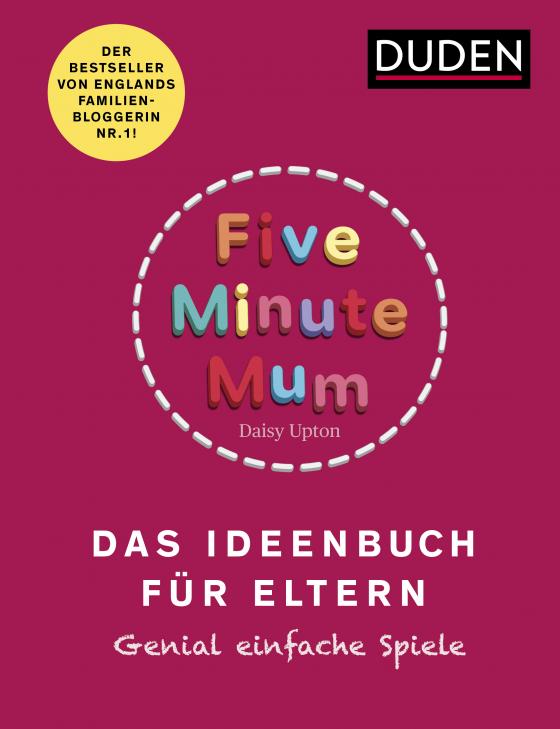 Cover-Bild Five Minute Mum - Das Ideenbuch für Eltern
