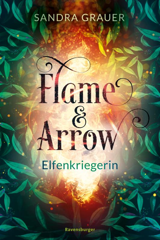 Cover-Bild Flame & Arrow, Band 2 - Elfenkriegerin