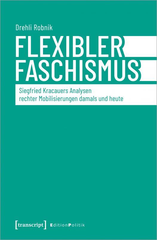 Cover-Bild Flexibler Faschismus