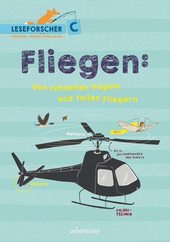 Cover-Bild Fliegen: Von schnellen Vögeln und tollen Fliegern