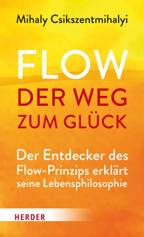 Cover-Bild Flow - der Weg zum Glück