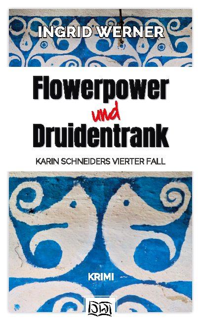 Cover-Bild Flowerpower und Druidentrank