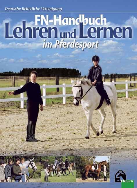 Cover-Bild FN-Handbuch Lehren und Lernen im Pferdesport