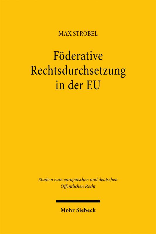 Cover-Bild Föderative Rechtsdurchsetzung in der EU