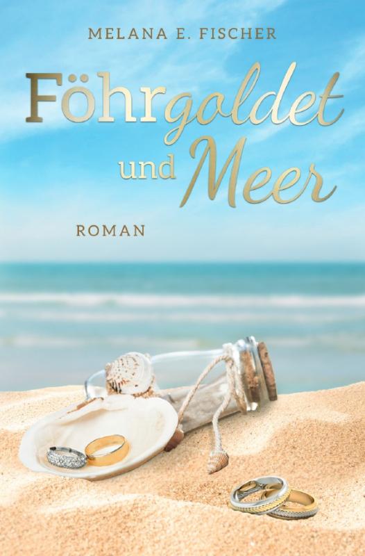Cover-Bild Föhr Reihe / Föhrgoldet und Meer