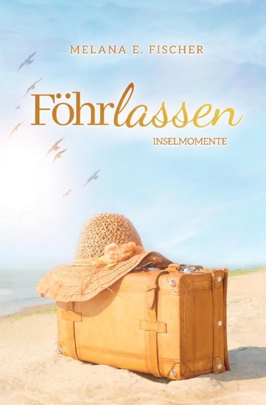 Cover-Bild Föhr Reihe / Föhrlassen Inselmomente