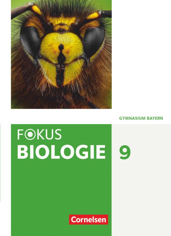 Cover-Bild Fokus Biologie - Neubearbeitung - Gymnasium Bayern - 9. Jahrgangsstufe