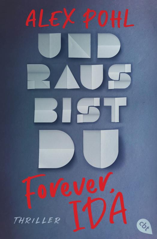 Cover-Bild Forever, Ida - Und raus bist du