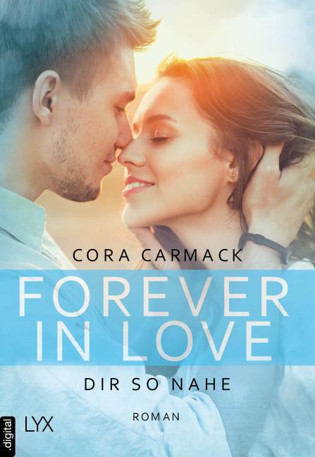 Cover-Bild Forever in Love - Dir so nahe