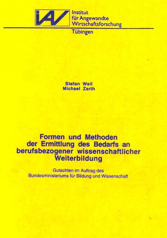 Cover-Bild Formen und Methoden der Ermittlung des Bedarfs an berufsbezogener wissenschaftlicher Weiterbildung