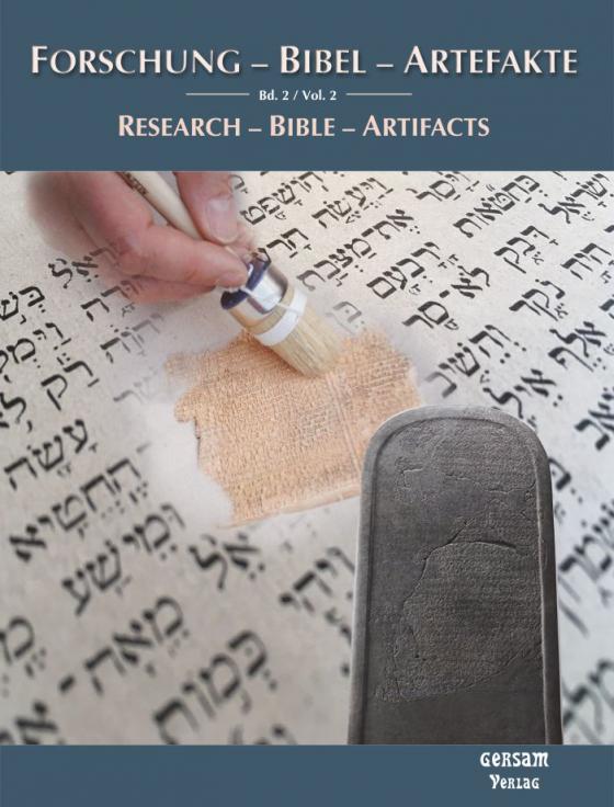 Cover-Bild Forschung - Bibel - Artefakte / Research - Bible - Artifacts Bd. 2 / Vol. 2