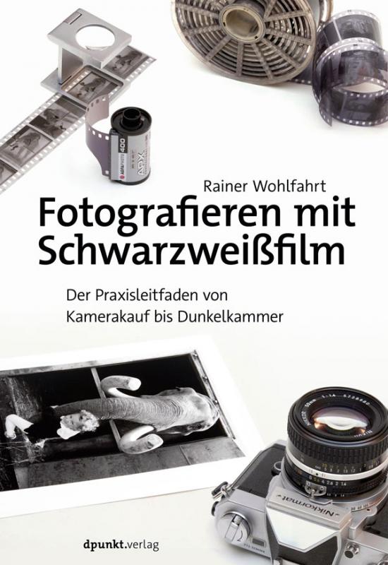 Cover-Bild Fotografieren mit Schwarzweißfilm