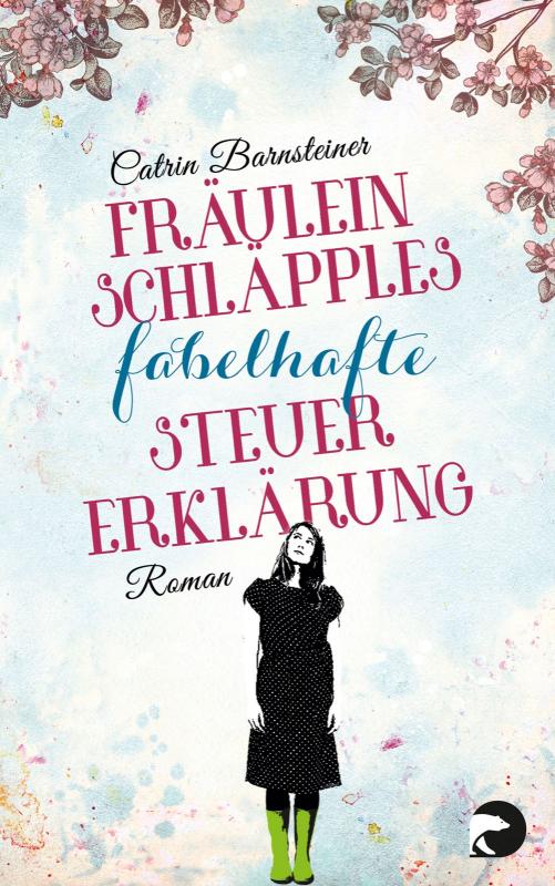 Cover-Bild Fräulein Schläpples fabelhafte Steuererklärung