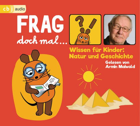 Cover-Bild Frag doch mal … die Maus! Wissen für Kinder: Natur und Geschichte