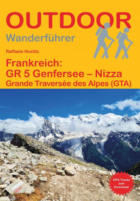 Cover-Bild Frankreich: GR 5 Genfersee – Nizza Grande Traversée des Alpes (GTA)