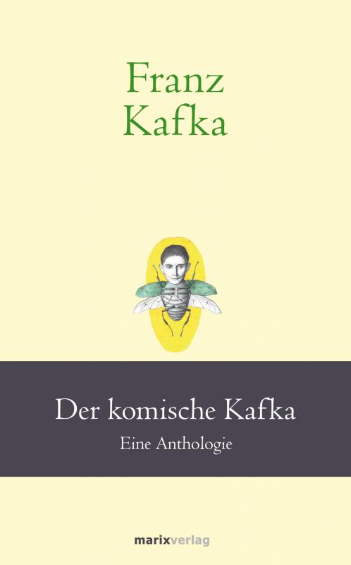 Cover-Bild Franz Kafka: Der komische Kafka