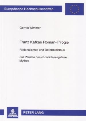 Cover-Bild Franz Kafkas Roman-Trilogie