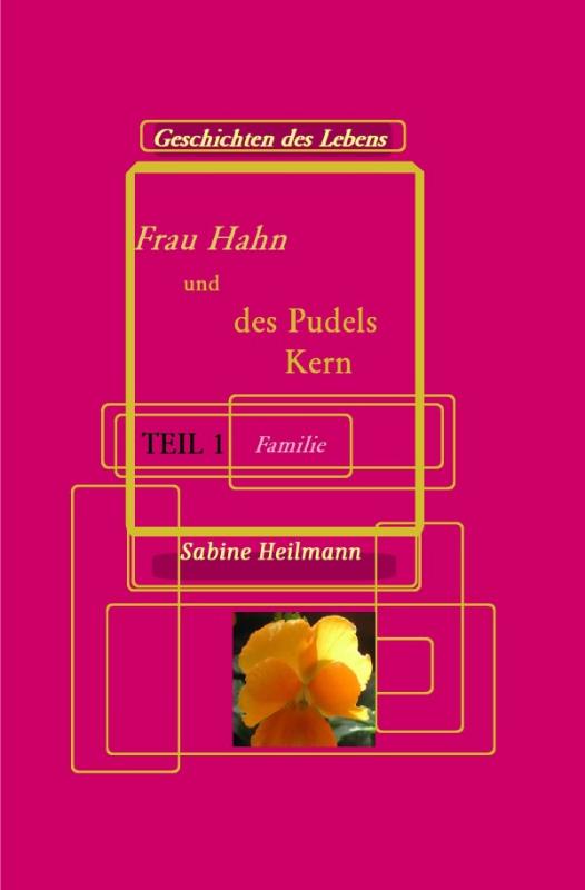 Cover-Bild Frau Hahn und des Pudels Kern Teil 1
