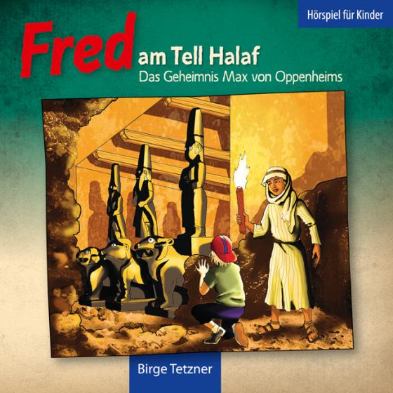 Cover-Bild Fred am Tell Halaf