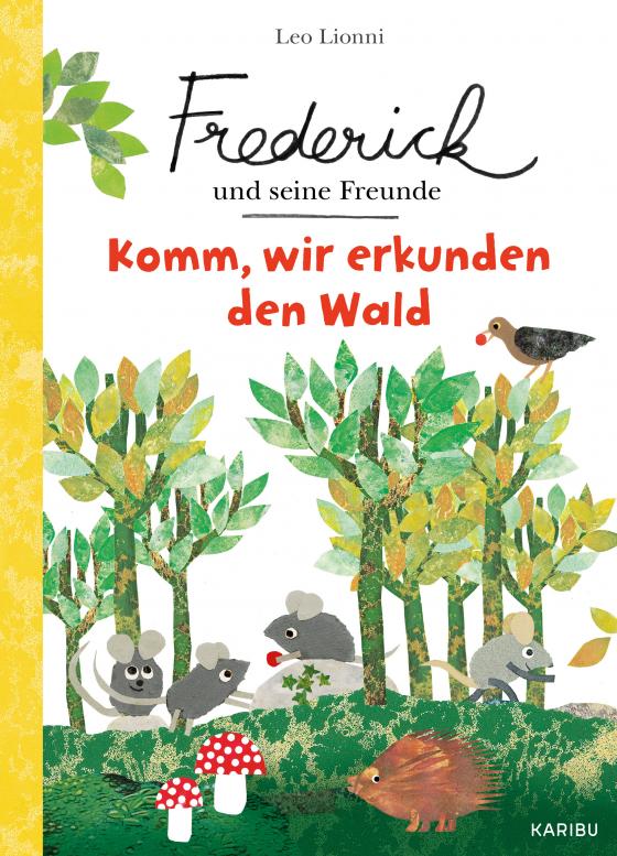 Cover-Bild Frederick und seine Freunde - Komm, wir erkunden den Wald