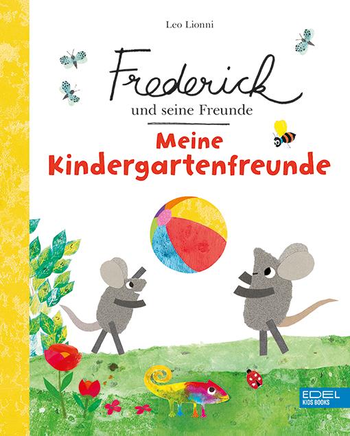 Cover-Bild Frederick und seine Freunde – Meine Kindergartenfreunde