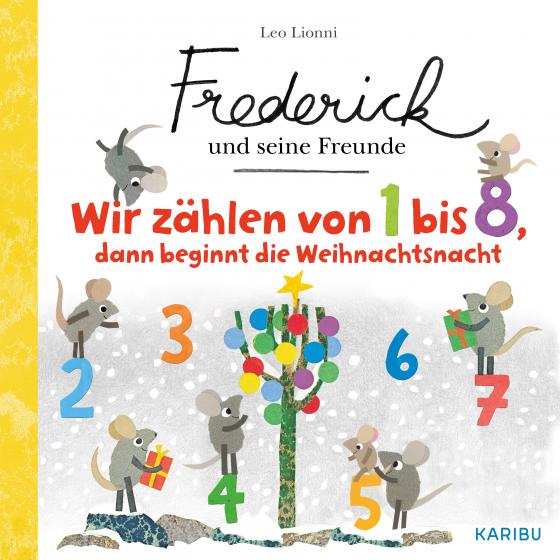 Cover-Bild Frederick und seine Freunde – Wir zählen von 1 - 8, dann beginnt die Weihnachtsnacht
