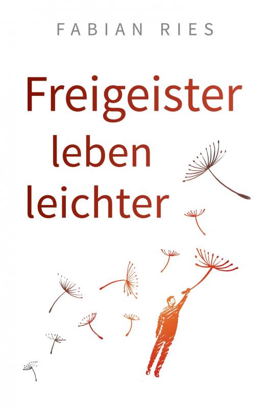 Cover-Bild Freigeister leben leichter