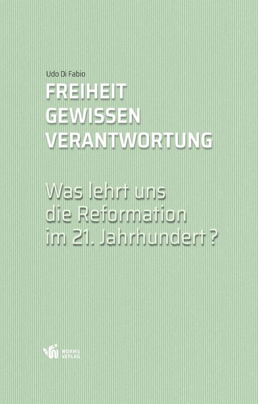 Cover-Bild Freiheit, Gewissen, Verantwortung