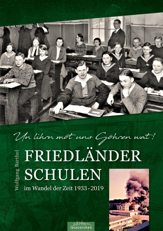 Cover-Bild Friedländer Schulen im Wandel der Zeit 1933 - 2019