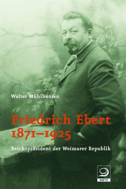 Cover-Bild Friedrich Ebert 1871-1925