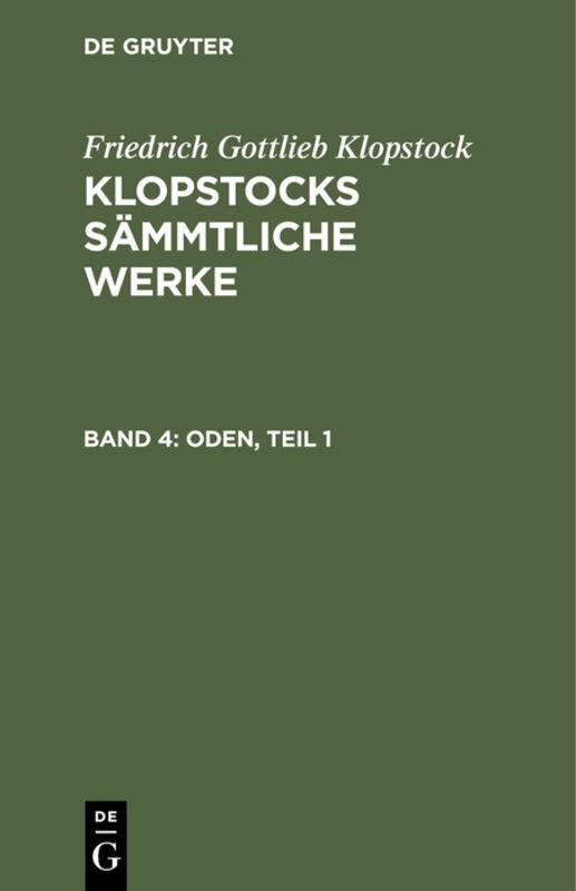 Cover-Bild Friedrich Gottlieb Klopstock: Klopstocks sämmtliche Werke / Oden, Teil 1