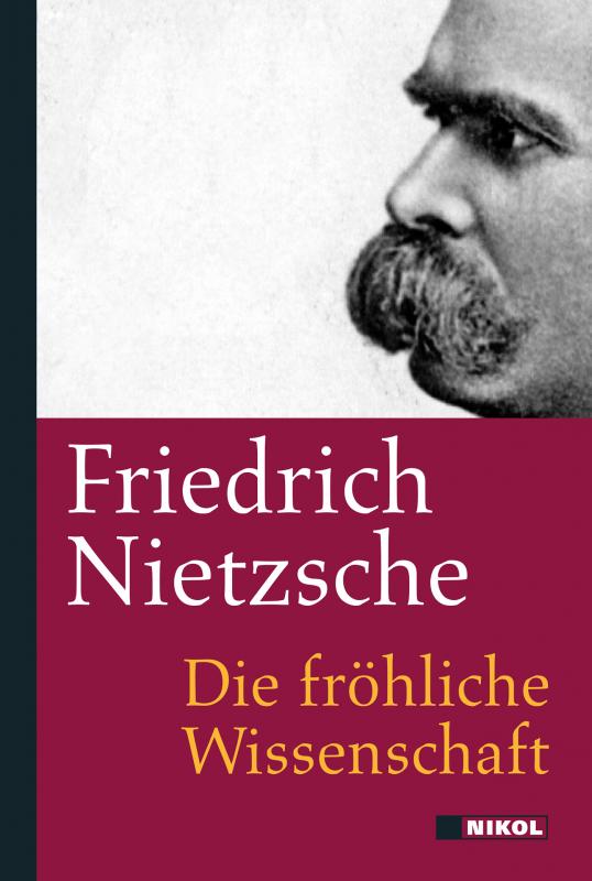 Cover-Bild Friedrich Nietzsche: Die fröhliche Wissenschaft
