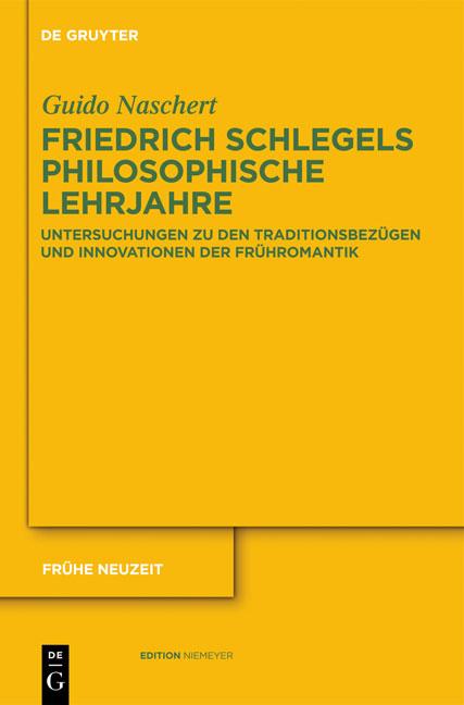 Cover-Bild Friedrich Schlegels philosophische Lehrjahre