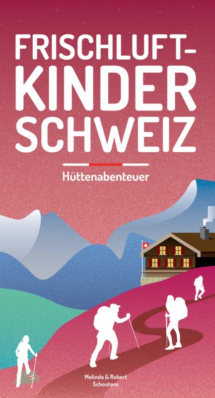Cover-Bild Frischluftkinder Schweiz 2