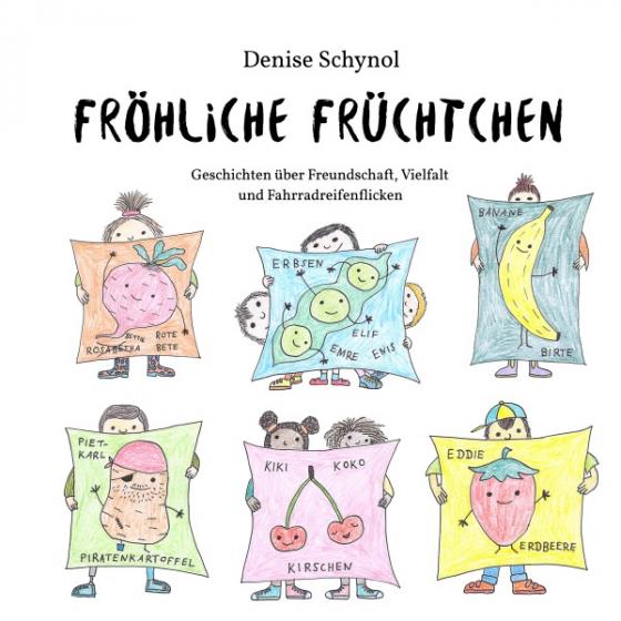 Cover-Bild Fröhliche Früchtchen