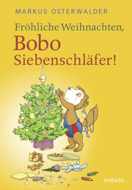 Cover-Bild Fröhliche Weihnachten, Bobo Siebenschläfer!