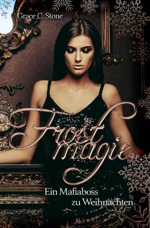 Cover-Bild Frostmagie / Frostmagie - Ein Mafiaboss zu Weihnachten