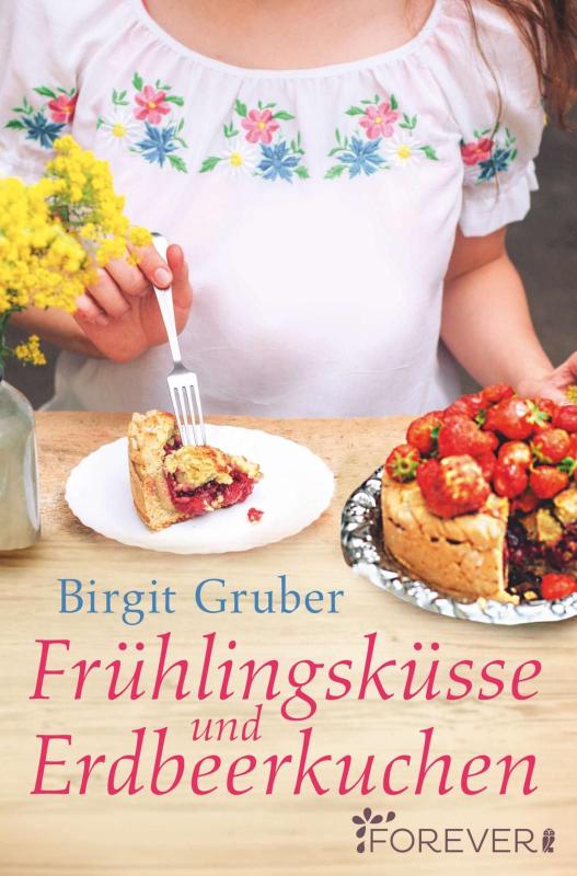 Cover-Bild Frühlingsküsse und Erdbeerkuchen