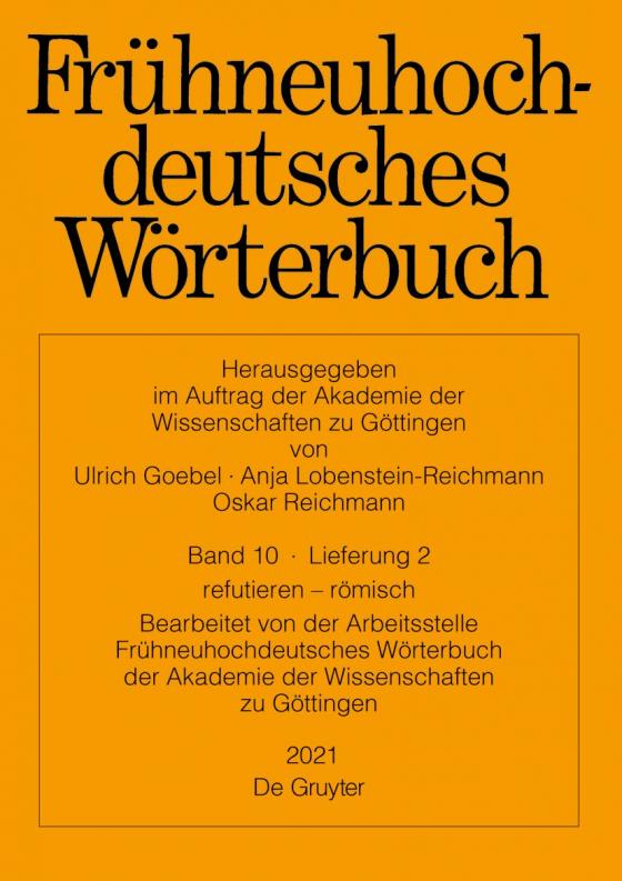 Cover-Bild Frühneuhochdeutsches Wörterbuch / refutieren – römisch