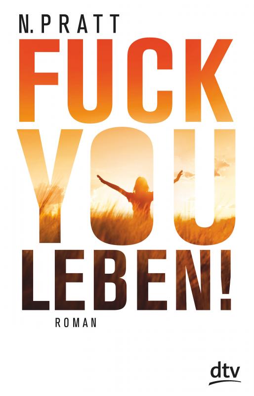 Cover-Bild Fuck you Leben!
