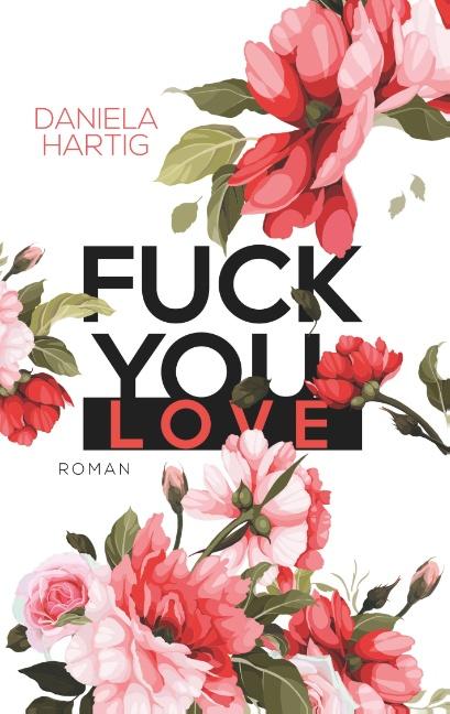 https://sparklesandherbooks.blogspot.com/2020/10/daniela-hartig-fuck-you-love-fuck-you-1.html
