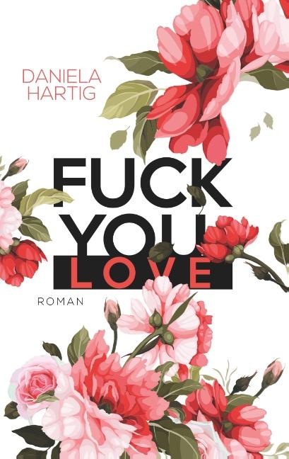 Cover-Bild Fuck you, Love