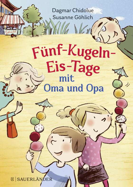 Cover-Bild Fünf-Kugeln-Eis-Tage mit Oma und Opa