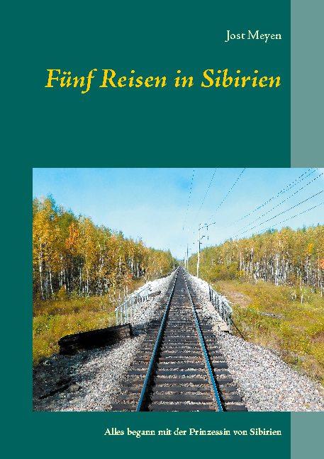 Cover-Bild Fünf Reisen in Sibirien