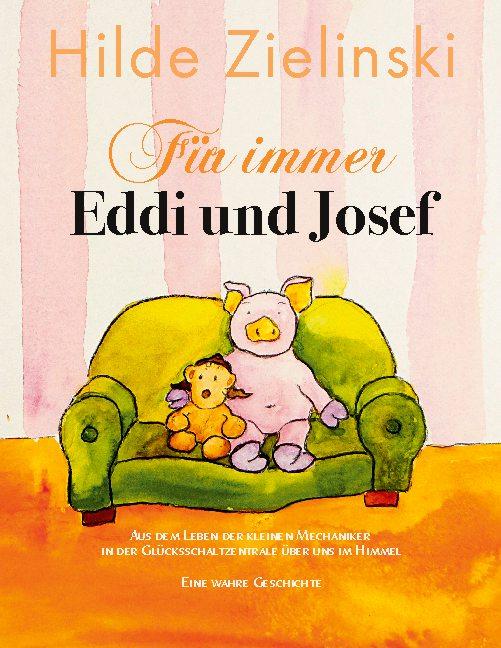 Cover-Bild Für immer Eddi und Josef